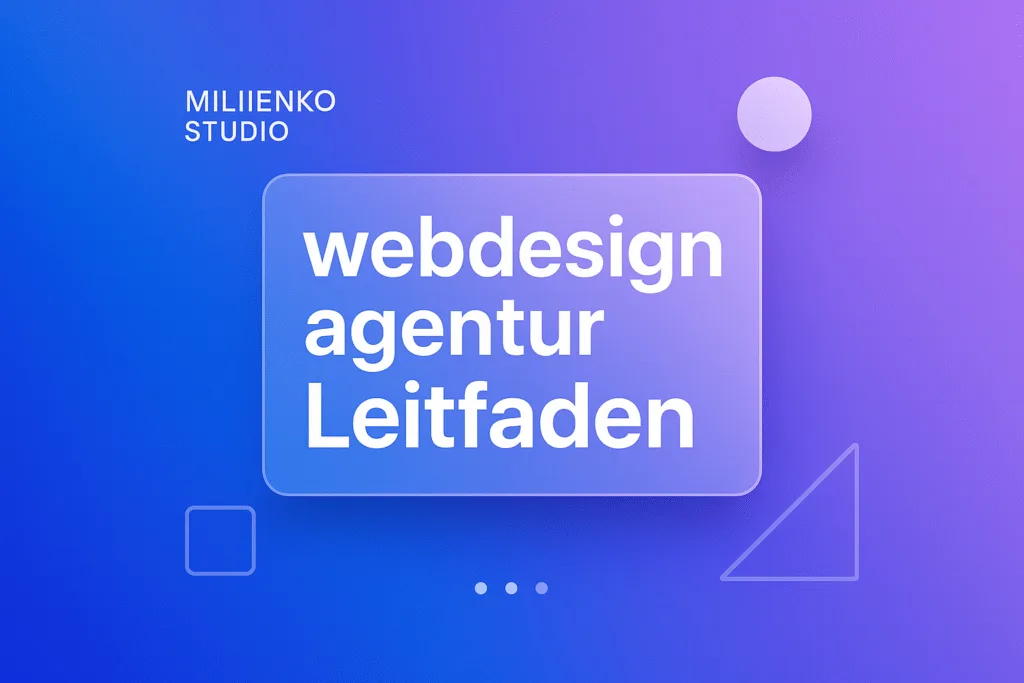 webdesign agentur Leitfaden 7 webdesign agentur Leitfaden – OG Titelbild (Miliienko Studio)