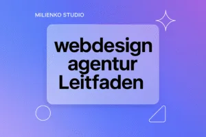 webdesign agentur Leitfaden – OG Titelbild (Miliienko Studio)